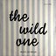 The Wild One The Music of Basil Kirchin, John Coleman & Jack Nathan