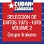 Seleccion De Exitos 1973-1979, Vol. 2