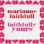 Faithfully Yours