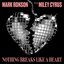 Nothing Breaks Like a Heart (feat. Miley Cyrus)