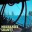 Mechanicy Shanty