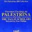 The Palestrina 400 Collection