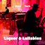 Liquor & Lullabies
