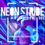 NEONSTRIDE 002