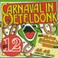 Carnaval in Oeteldonk, Deel 12