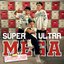 SÚPER ULTRA MEGA - Single