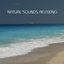 Nature Sounds Relaxing: the Most Relaxing Music Imaginable. Relaxing Sounds of Nature, Sound of Rain, Calm Music and all Nature Sounds for Contemplative and Reflective Minds