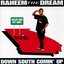 Down south Comin' Up