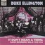 It Don't Mean a Thing - Classic Recordings, Vol. 2 (1930-1934)