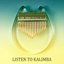 Listen to Kalimba