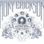 I Have Always Been Here Before: The Roky Erickson Anthology