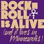 Rock 'N' Roll Is Alive! (And It Lives In Minneapolis)