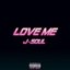 Love Me - Single