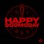 HAPPY DOOMSDAY