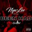 Been Had (feat. Kash Doll)