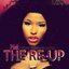 Pink Friday: Roman Reloaded The Re - Up