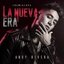 La Nueva Era: The Mixtape