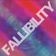 Fallibility