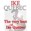 The Very Best of Ike Quebec (Original Recordings Digitally Remastered)