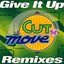 Give It Up (Remixes)