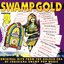 Swamp Gold, Vol. 8