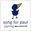 Song For Paul