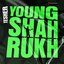 Young Shahrukh