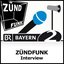 ZÜNDFUNK - Interview - Bayern 2