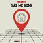 Take Me Home - Single
