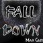 Fall Down