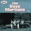 The Boss Martians