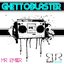 Ghettoblaster EP
