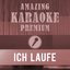 Ich laufe (Premium Karaoke Version with Background Vocals)