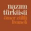 Bütüneserleri, Vol. 4 (Nazim Türküsü)