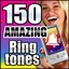 150 Amazing Ringtones