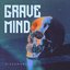 Grave Mind - Single