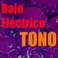 Tono Bajo Eléctrico