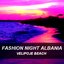 Fashion Night Albania (Velipoje Beach)