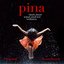 Pina Soundtrack (Wim Wenders Film)