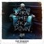Burn The Sky Down (The Remixes - Extended Versions)