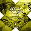 Vocal Trance Gems - Summer 2020