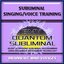 Subliminal Singing Voice Training Aid