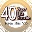 40 Super Hits Karaoke: Super Hits V10