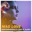Mad Love (feat. byMIA)