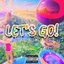 Let's Go! - Single