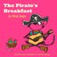 The Pirate's Breakfast