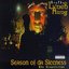 Season Of Da Siccness - The Resurrection