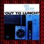 The Complete out to Lunch! Sessions