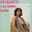 Federico Y Su Combo Latino