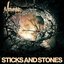 Sticks And Stones